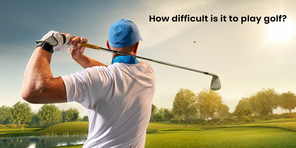 How difficult is it to play golf?